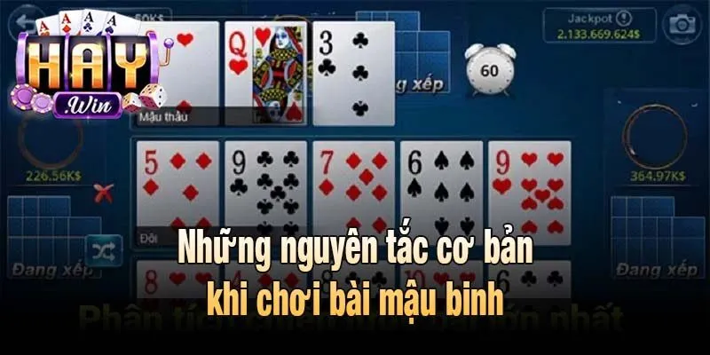 Những nguyên tắc cơ bản khi chơi bài mậu binh